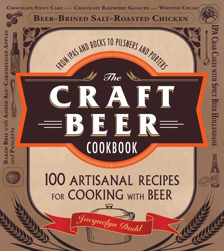 Craft Beer Cookbook by Jacquelyn Dodd