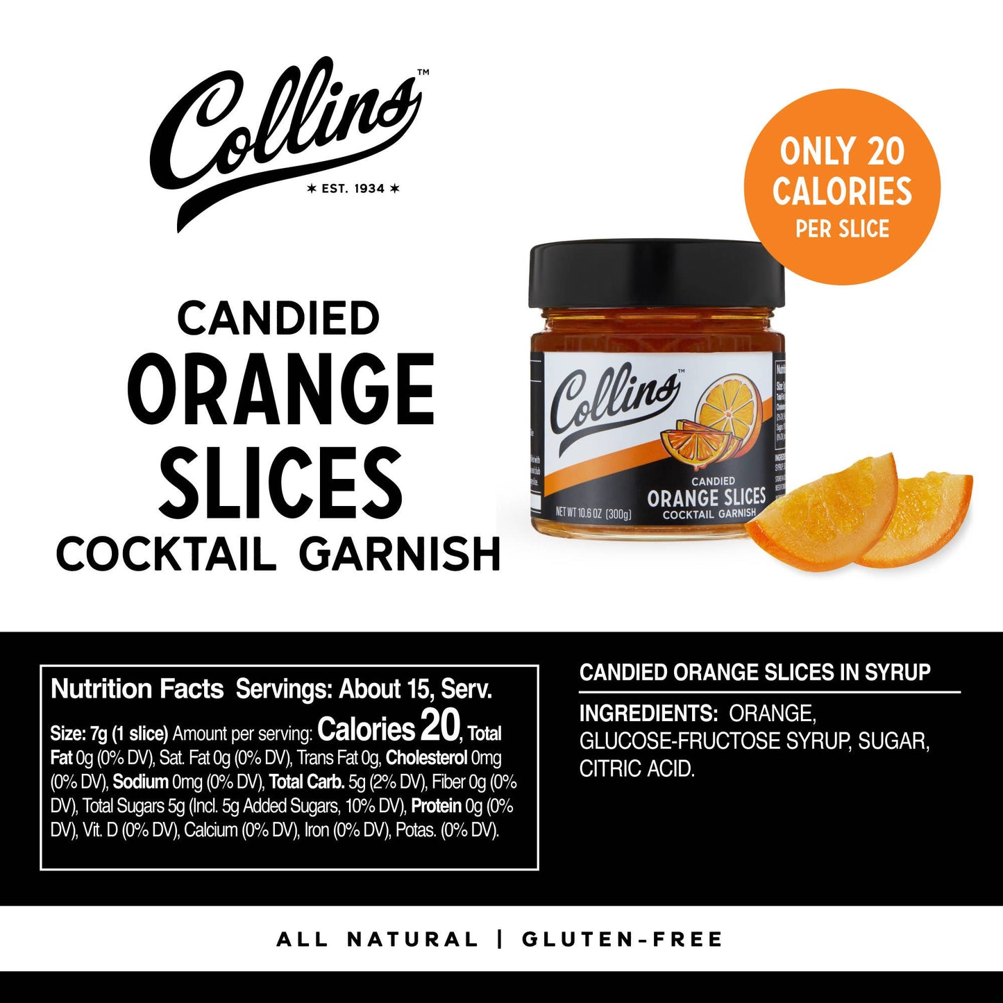 Collins - Candied Orange Slices in Syrup 10.6 oz