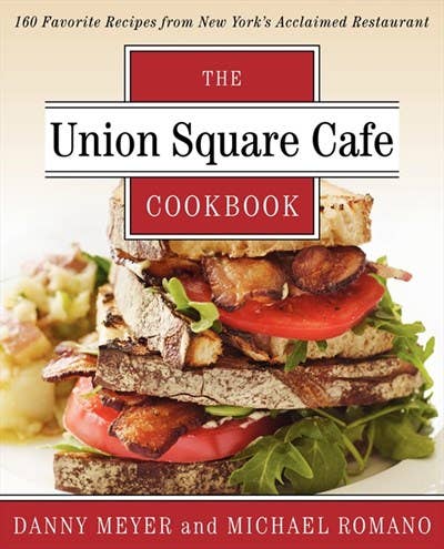 HarperCollins - Union Square Cafe Cookbook: Danny Meyer