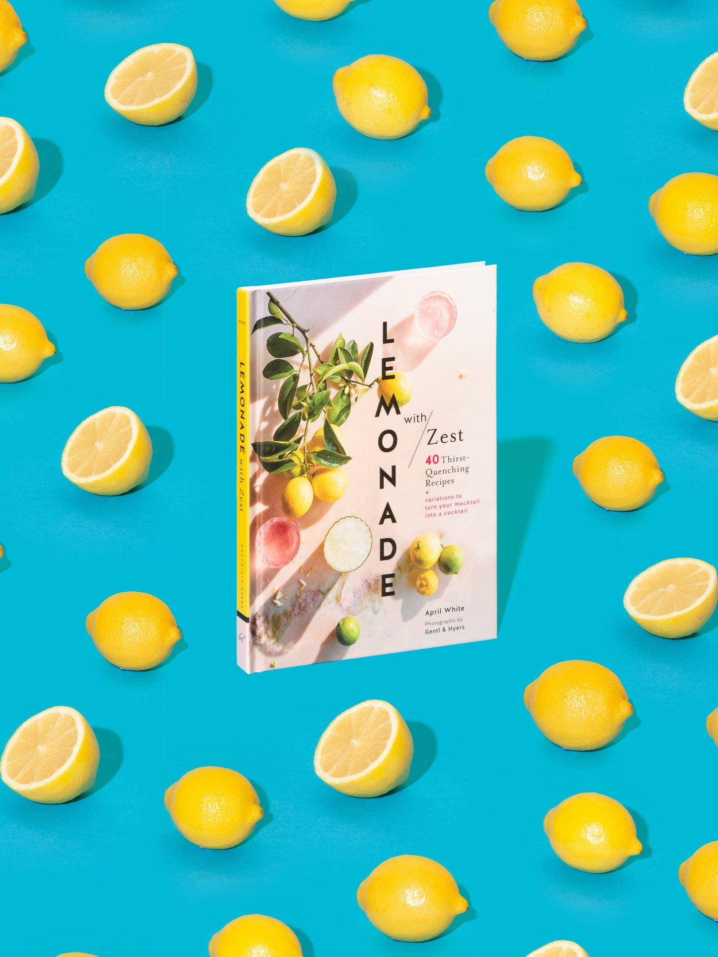 Chronicle Books - Lemonade with Zest