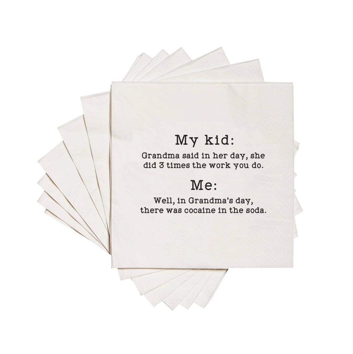 Cocktail Napkins - "Grandma...Cocaine Soda"
