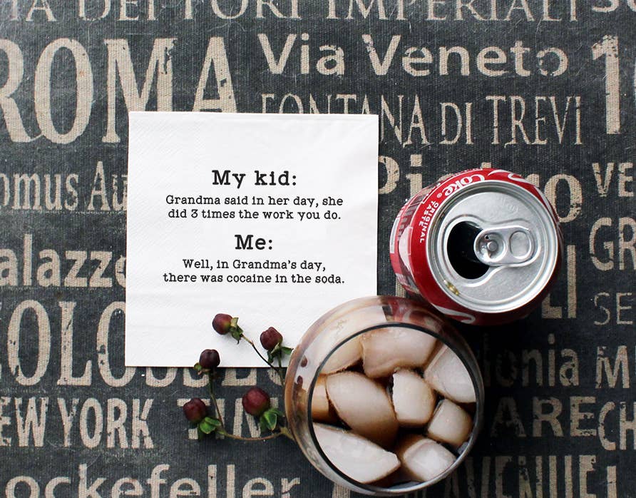 Cocktail Napkins - "Grandma...Cocaine Soda"