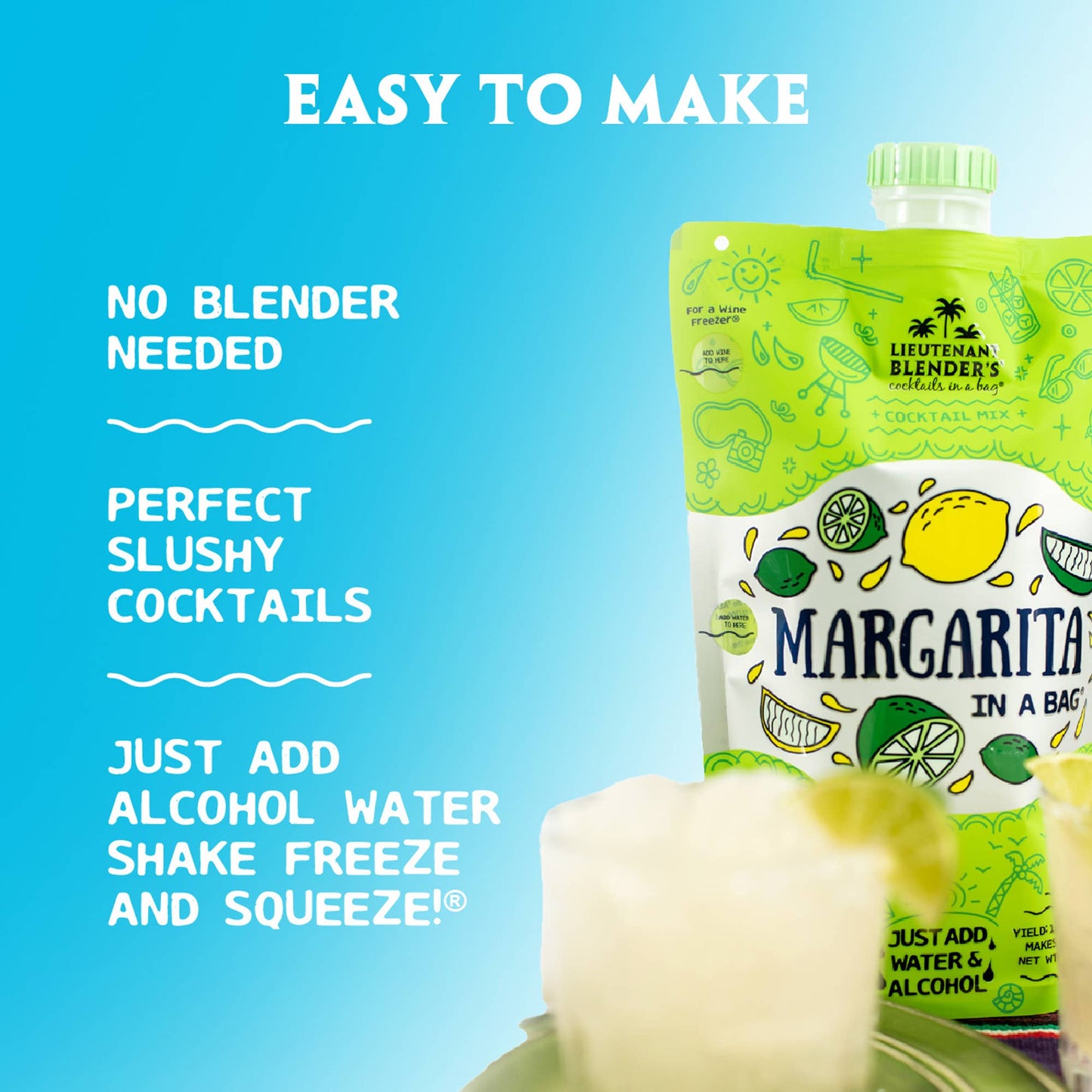 Lieutenant Blender's Cocktail Mixes - Margarita in a Bag® Cocktail / Mocktail Slushie Mixer