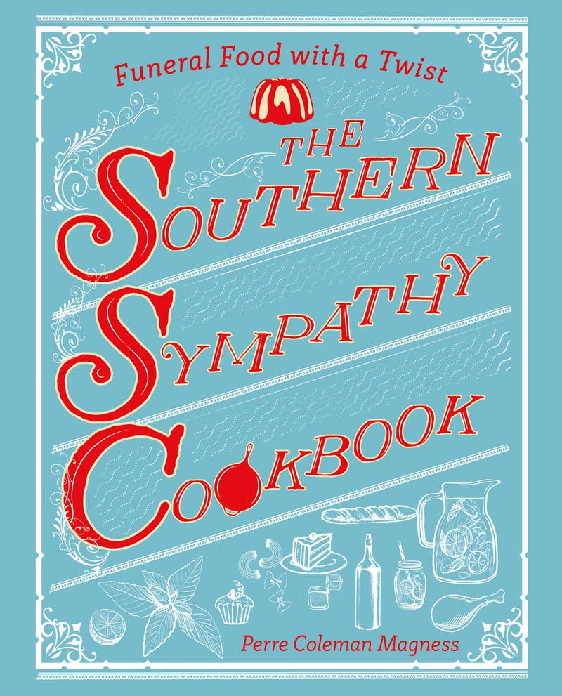 W. W. Norton - The Southern Sympathy Cookbook
