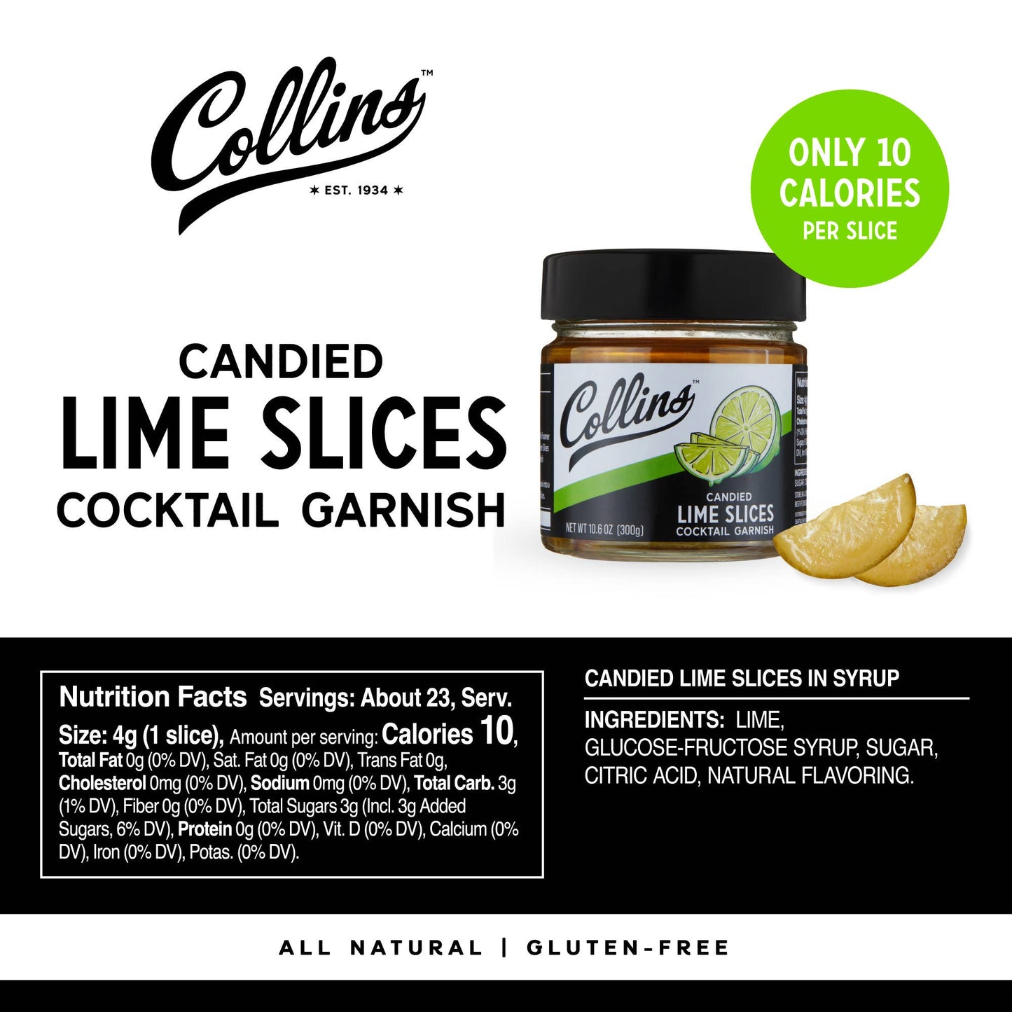 Collins - Candied Lime Slices in Syrup 10.6 oz