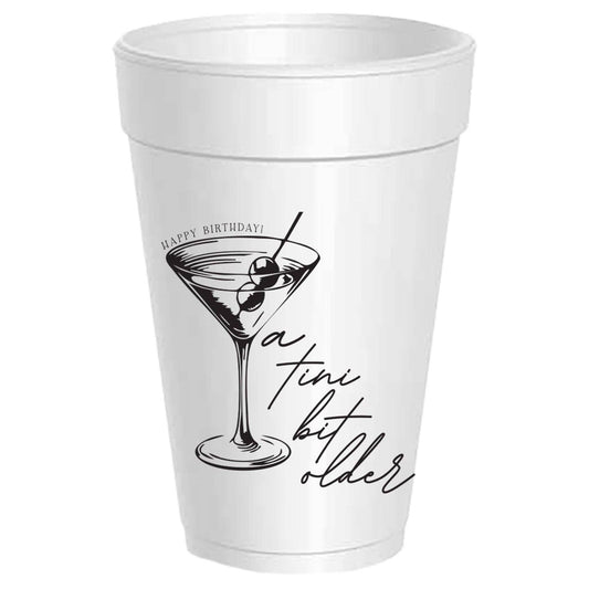 Sassy Cups - Happy Birthday - Tini Bit Older - 10 Cups