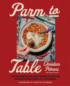 HarperCollins - Parm to Table : Christian Petroni