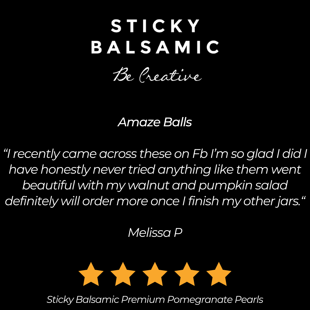 Sticky Balsamic Premium Pomegranate Pearls
